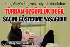 Trban zgrlk deil san gsterme yasadr